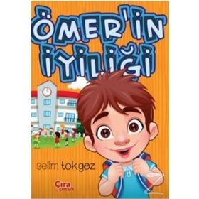 Ömer’in İyiliği - Selim Tokgöz