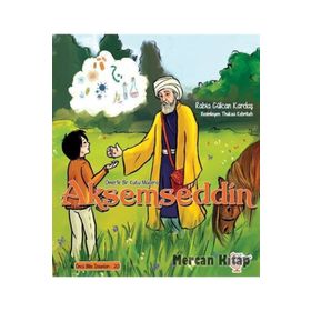 Ömerle Bir Kutu Macera: Akşemseddin - Rabia Gülcan Kardaş