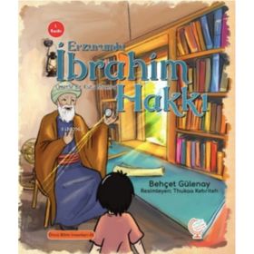 Ömer'le Bir Kutu Macera Erzurumlu İbrahim Hakkı - Behçet Gülenay