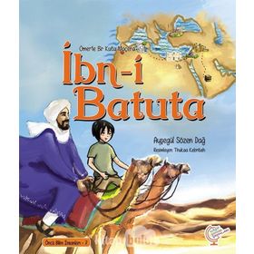 Ömerle Bir Kutu Macera - İbn-i Batuta - Ayşegül Sözen Dağ
