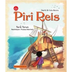 Ömer'le Bir Kutu Macera Piri Reis - Tarık Tosun