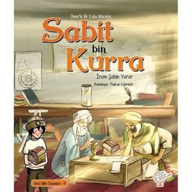 Ömerle Bir Kutu Macera Sabit Bin Kurra - İrem Şahin Yarar