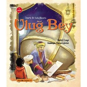 Ömerle Bir Kutu Macera: Uluğ Bey Kaşif Çocuk Yayınları