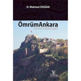 Ömrüm Ankara - D. Mehmet Doğan