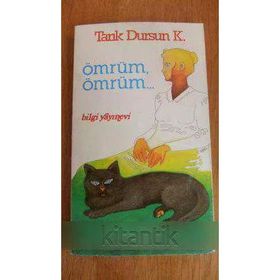 ÖMRÜM ÖMRÜM - TARIK DURSUN KAKINÇ