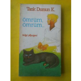 ÖMRÜM ÖMRÜM - TARIK DURSUN KAKINÇ