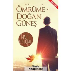 Ömrüme Doğan Güneş - Halit Ertuğrul