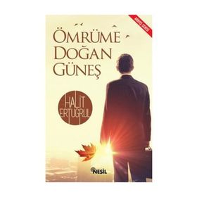 Ömrüme Doğan Güneş - Halit Ertuğrul