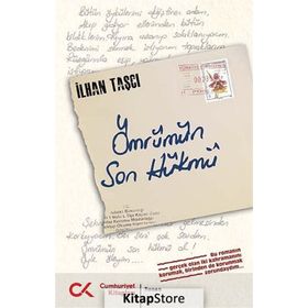 ÖMRÜMÜN SON HÜKMÜ - İLHAN TAŞCI