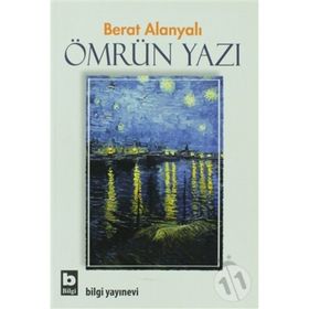ÖMRÜN YAZI - BERAT ALANYALI