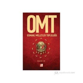 OMT - OSMANLI MILLETLER TOPLULUĞU - RAHIM ER