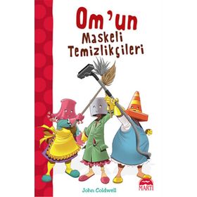 Om’un Maskeli Temizlikçileri - John Coldwell Çiğdem Köfüncü