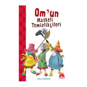 Om’un Maskeli Temizlikçileri - John Coldwell Çiğdem Köfüncü