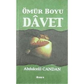ÖMÜR BOYU DAVET - ABDÜLCELİL CANDAN