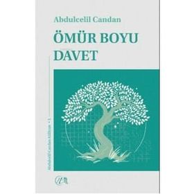 ÖMÜR BOYU DAVET - ABDÜLCELİL CANDAN
