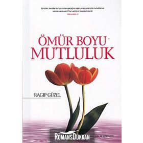 Ömür Boyu Mutluluk - Ragip Güzel