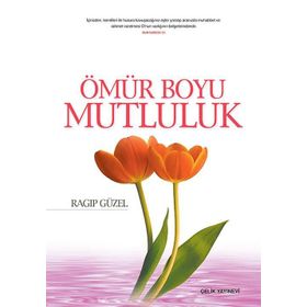 Ömür Boyu Mutluluk - Ragip Güzel