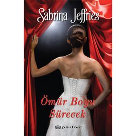 ÖMÜR BOYU SÜRECEK - SABRINA JEFFRIES