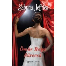 ÖMÜR BOYU SÜRECEK - SABRINA JEFFRIES