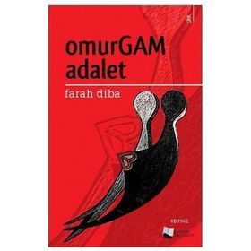 Omurgam Adalet - Farah Diba