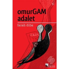Omurgam Adalet - Farah Diba