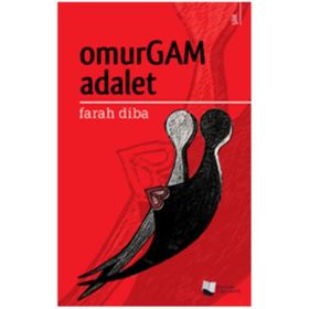 Omurgam Adalet - Farah Diba