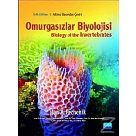 OMURGASIZLAR BIYOLOJISI BIOLOGY OF THE INVERTEBRATES - JAN A.PECHENIK