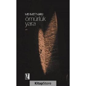 Ömürlük Yara - Mehmet Narlı