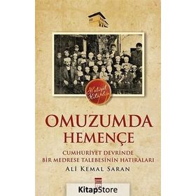 OMUZUMDA HEMENÇE - ALI KEMAL SARAN