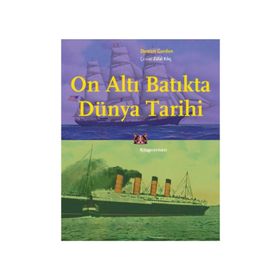On Altı Batıkta Dünya Tarihi - Stewart Gordon