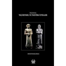 Ön Asyada Taş Heykel ve Tasvirli Steller Ciltli - Hüseyin Bildirici