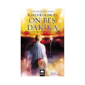 On Beş Dakika - Karen Kingsbury