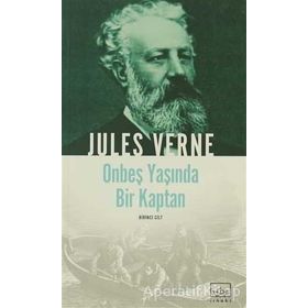ON BEŞ YAŞINDA BIR KAPTAN 1 - JULES VERNE