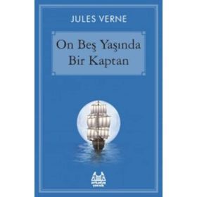 ON BEŞ YAŞINDA BIR KAPTAN - JULES VERNE