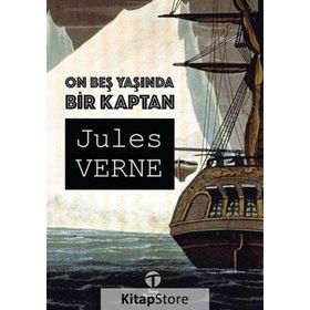 ON BEŞ YAŞINDA BIR KAPTAN - JULES VERNE