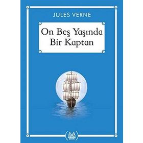On Beş Yaşında Bir Kaptan - Jules Werne