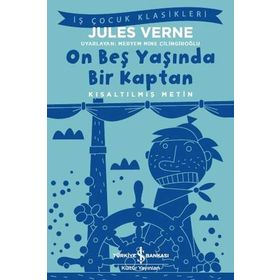 On Beş Yaşında Bir Kaptan - Kısaltılmış Metin