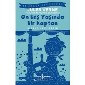 On Beş Yaşında Bir Kaptan - Kısaltılmış Metin