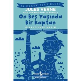 On Beş Yaşında Bir Kaptan - Kısaltılmış Metin