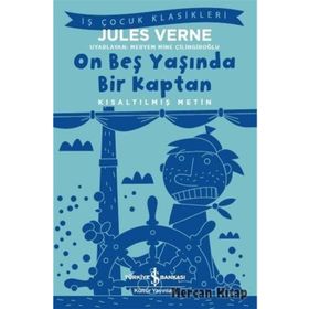 On Beş Yaşında Bir Kaptan - Kısaltılmış Metin