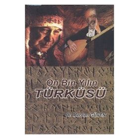 On Bin Yılın Türküsü - Merdan Güven