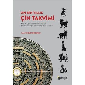 On Bin Yıllık Çin Takvimi - Günçe Yayınları