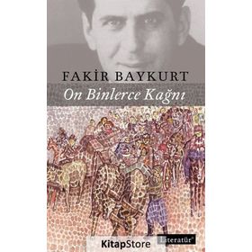 On Binlerce Kağnı - Fakir Baykurt