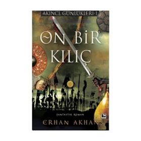 On Bir Kılıç - Erhan Akhan