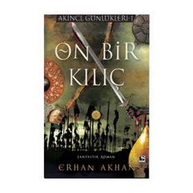 On Bir Kılıç - Erhan Akhan