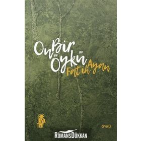 On Bir Öykü - Fatih Ayan