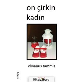 On Çirkin Kadın - Okyanus Tammis