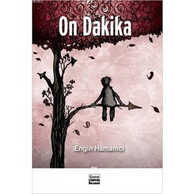 On Dakika - Engin Hamamcı