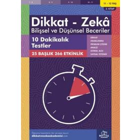 On Dakikalık Testler 10 - 11 Yaş - Dikkat Zeka Yayınları