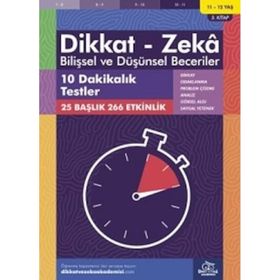 On Dakikalık Testler 10 - 11 Yaş - Dikkat Zeka Yayınları